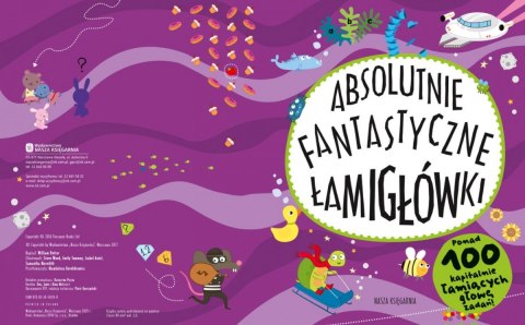 Książeczka absolutnie fantastyczne łamigłówki Książeczka absolutnie fantastyczne łamigłówki